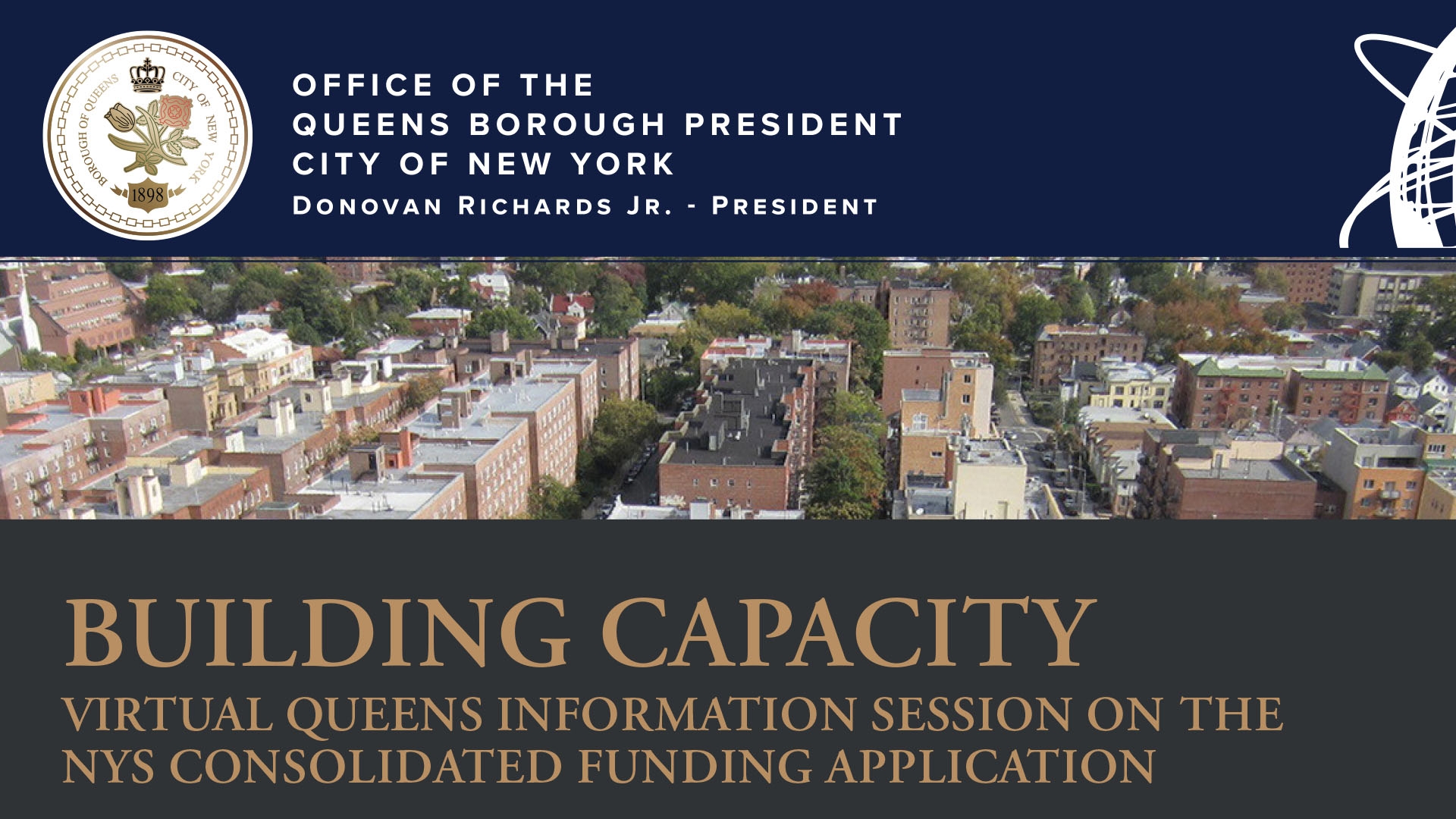 BUILDING CAPACITY VIRTUAL QUEENS INFORMATION SESSION ON THE NYS